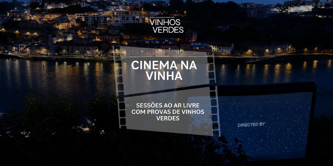 Cinema na Vinha 2026: entre 26 de Junho e 5 de Setembro celebra-se o tema "Encontros de Comunidades"