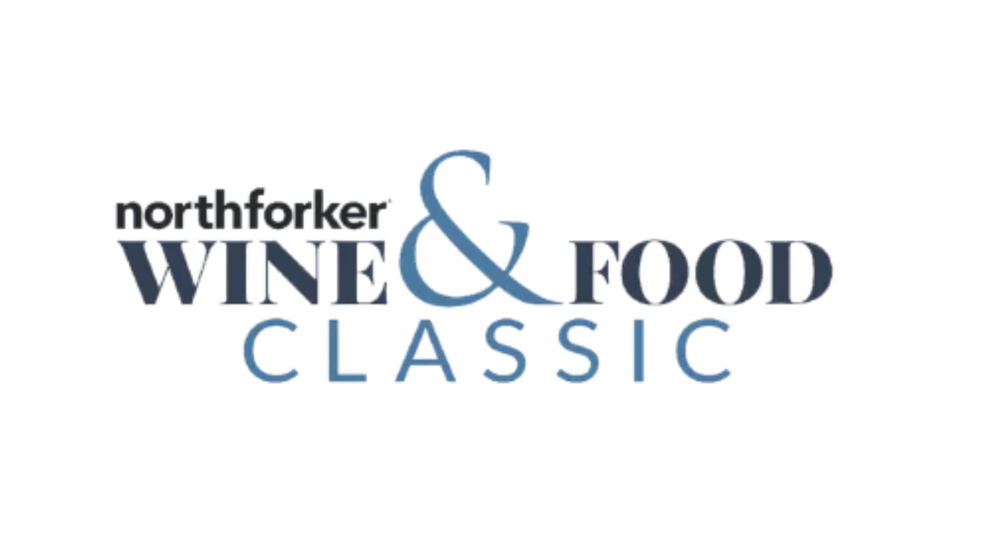 Northforker Wine&Food Classic &ndash; Long Island