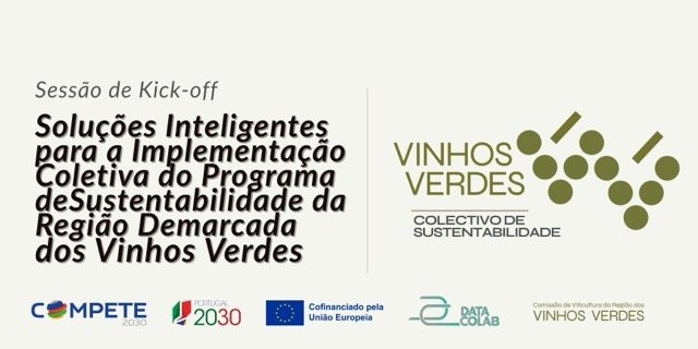 Sess&atilde;o de lan&ccedil;amento do projecto: Solu&ccedil;&otilde;es Inteligentes para a Implementa&ccedil;&atilde;o Coletiva do Programa de Sustentabilidade da Regi&atilde;o Demarcada dos Vinhos Verdes